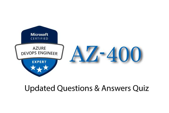 Exam PDF AZ-400 - Designing and Implementing Microsoft DevOps Solutions