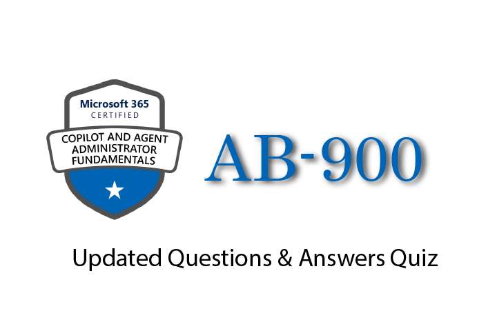 Exam PDF AB-900 - Microsoft 365 Copilot and Agent Administration Fundamentals