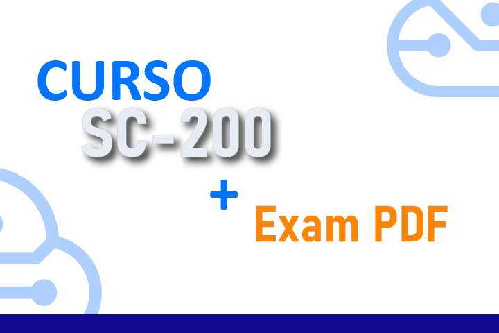 Package SC-200 Microsoft Security Operations Analyst - Course + Exam PDF