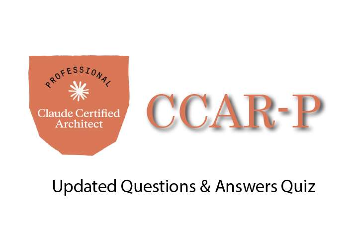 Exam PDF CCAR-P - Claude Certified Architect - Professional