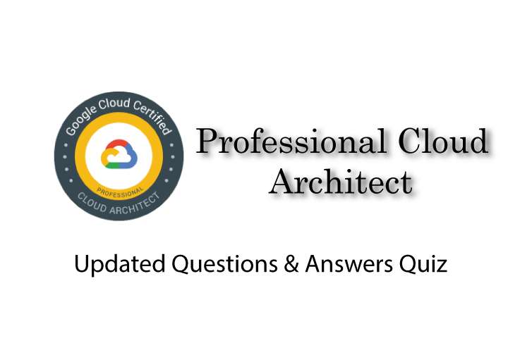 Exam PDF Professional-Cloud-Architect