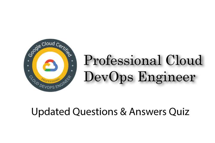 Exam PDF Professional-Cloud-DevOps-Engineer