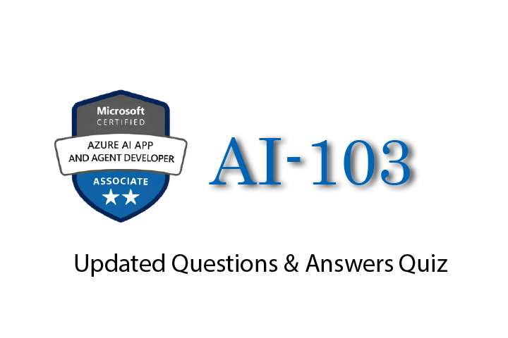 Exam PDF AI-103 - Developing AI Apps and Agents on Azure
