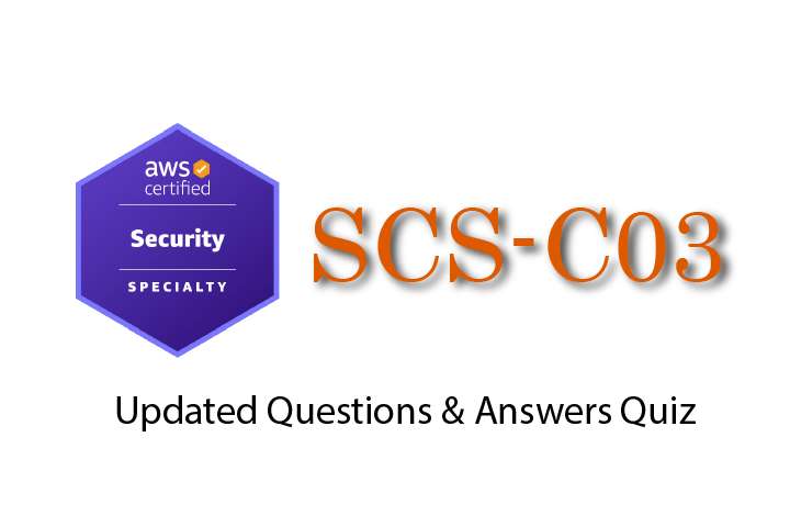 Exam PDF SCS-C03 - AWS Certified Security - Specialty