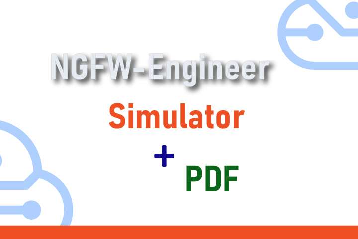 Package NGFW-Engineer - Palo Alto Networks Next-Generation Firewall Engineer - Simulator + PDF