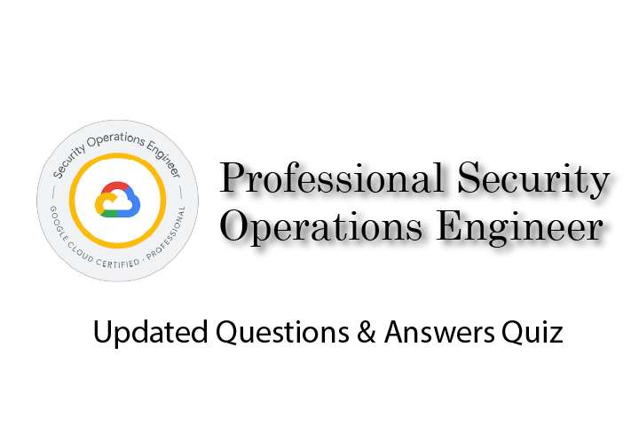 Exam PDF Professional Security Operations Engineer