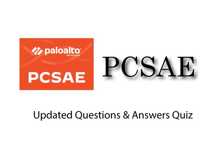 Exam PDF PCSAE - Palo Alto Networks Certified Security Automation Engineer