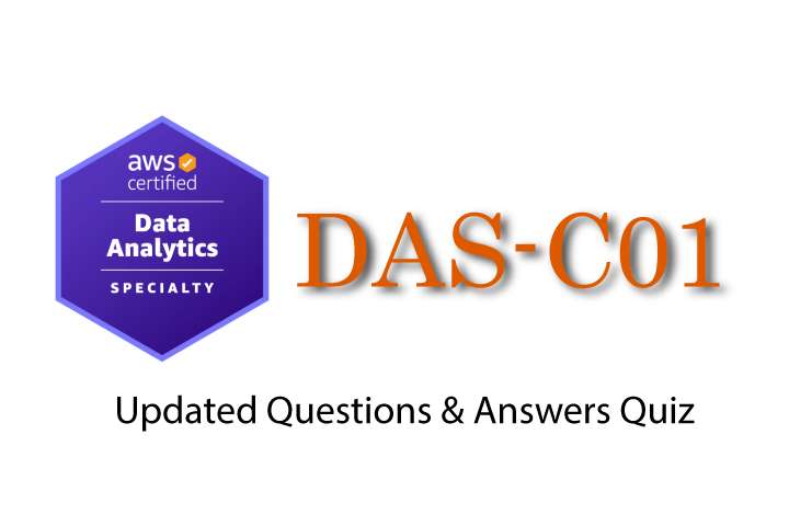 Exam PDF DAS-C01 - AWS Certified Data Analytics – Specialty