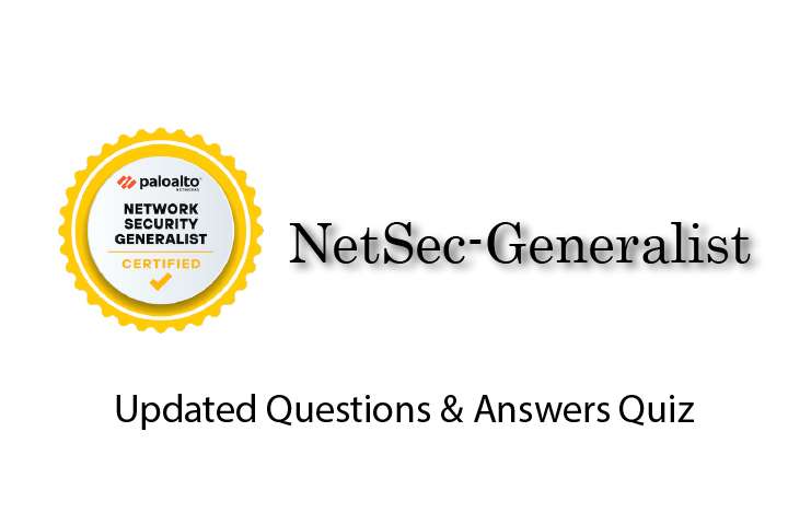 Exam PDF NetSec-Generalist - Palo Alto Networks - Network Security Generalist