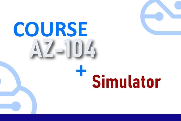Package AZ-104 Microsoft Azure Administrador -  Course + Simulator