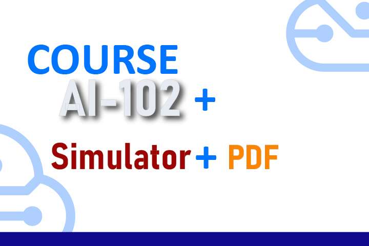 Package AI-102 Microsoft Azure AI Engineer  -  Course + Simulator + PDF