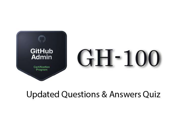 Exam PDF GH-100 - GitHub Administration