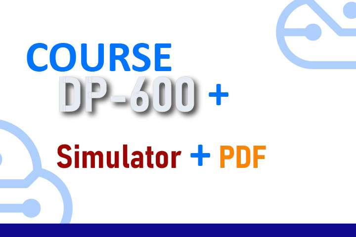 Package DP-600 Fabric Analytics Engineer -  Course + Simulator + PDF