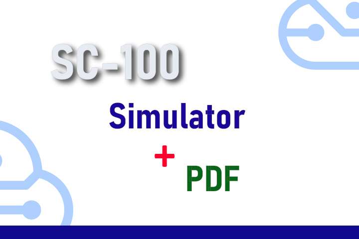Package SC-100 - Microsoft Cybersecurity Architect - Simulator + PDF
