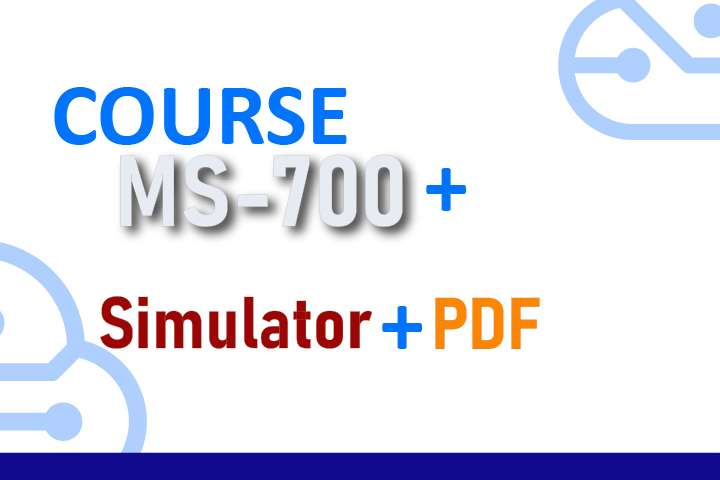 Package MS-700 Managing Microsoft Teams - Course + Simulator + PDF