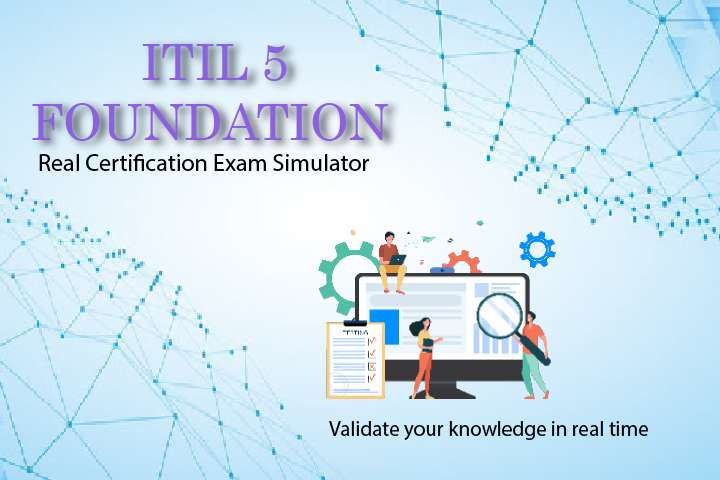 Simulator ITIL ITILFND V5 - ITIL Foundation (Version 5)