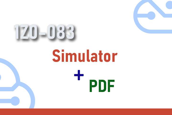 Package 1Z0-083 - Oracle Database Administration II - Simulator + PDF